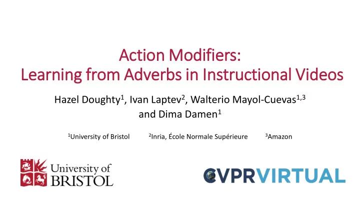 action mod odifiers le learnin ing fr from adverbs in in