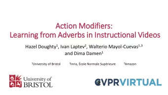 Action Mod  odifiers:  Le  Learnin  ing fr  from Adverbs in  in In  Instructional Vid  ideos Hazel
