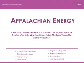 A PPALACHIAN E NERGY  NASA Earth Observation Detection of Burned and Blighted Areas for  Creation