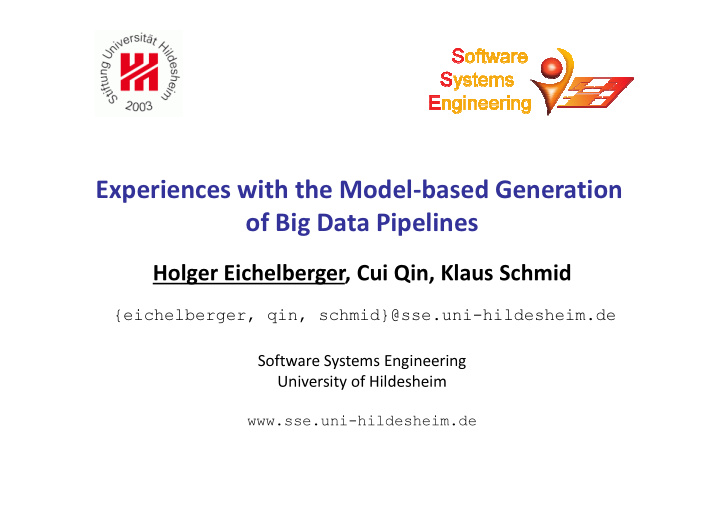 experiences with the model based generation of big data