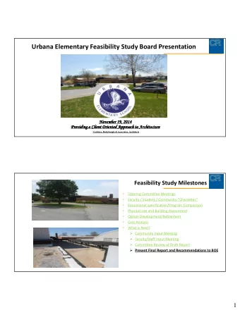 Urbana Elementary Feasibility Study Board Presentation