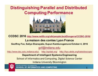Distinguishing Parallel and Distributed  Computing Performance CCDSC 2016