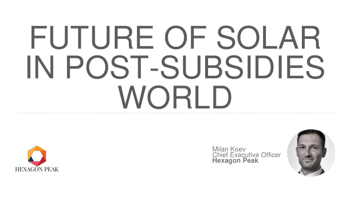 in post subsidies world