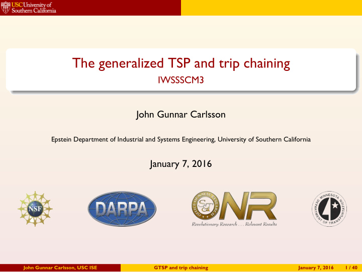 the generalized tsp and trip chaining