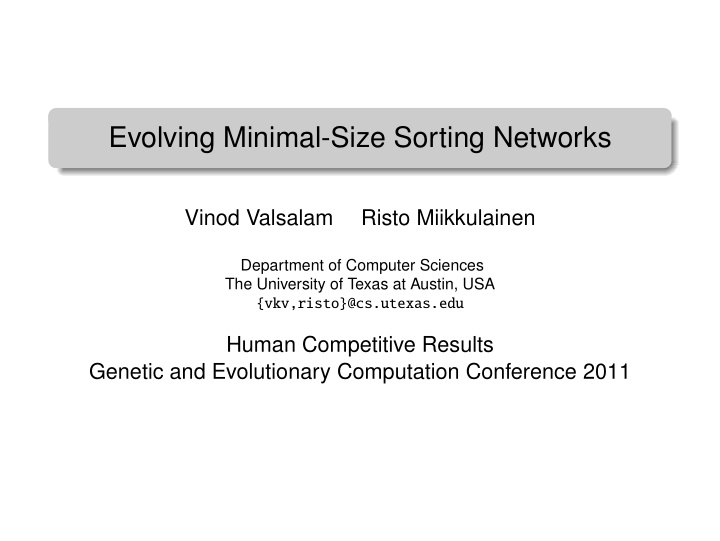 evolving minimal size sorting networks