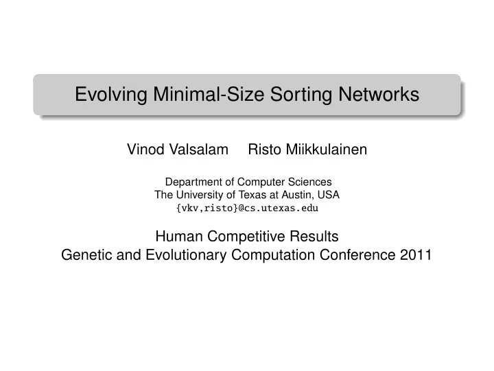 evolving minimal size sorting networks