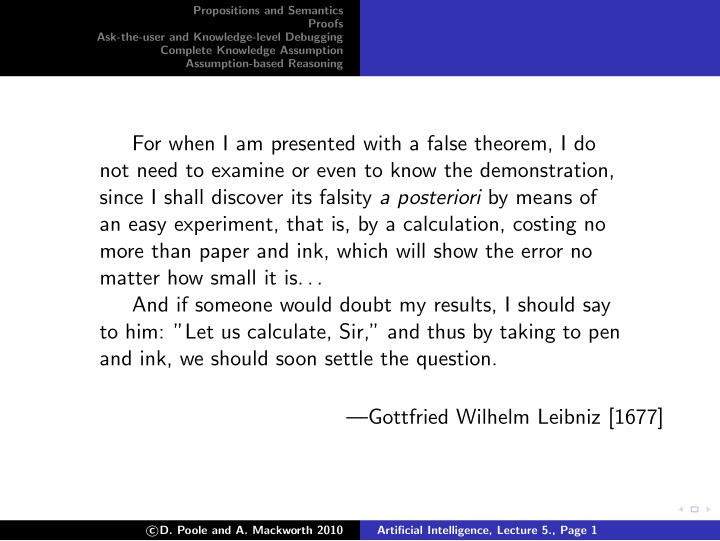 for when i am presented with a false theorem i do not