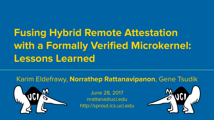 fusing hybrid remote attestation with a formally verified