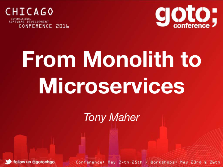 from monolith to microservices
