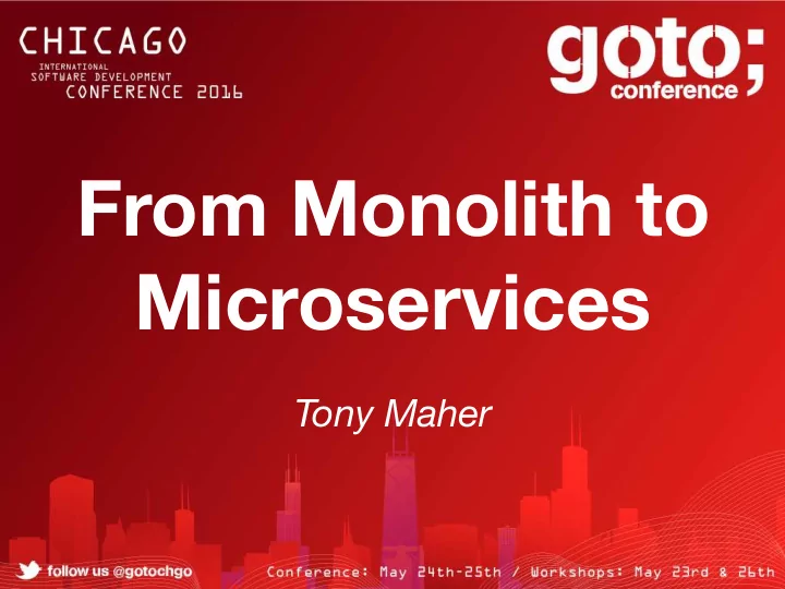 from monolith to microservices
