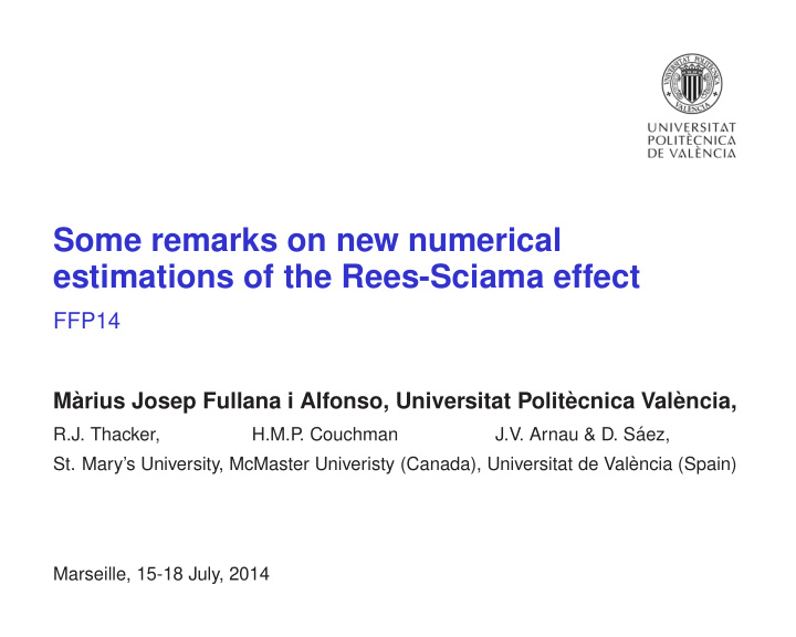 some remarks on new numerical estimations of the rees