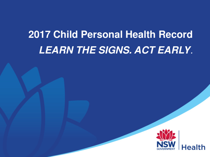 2017 child personal health record learn the signs act