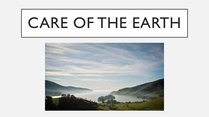 care of the earth