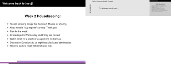 Week 2 Housekeeping:  You did amazing things this Summer! Thanks for sharing.  Keep website