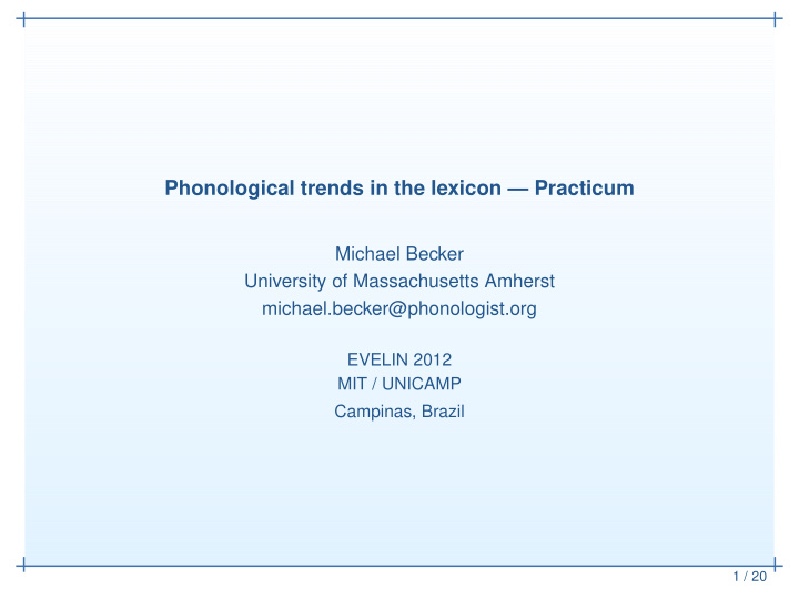 phonological trends in the lexicon practicum