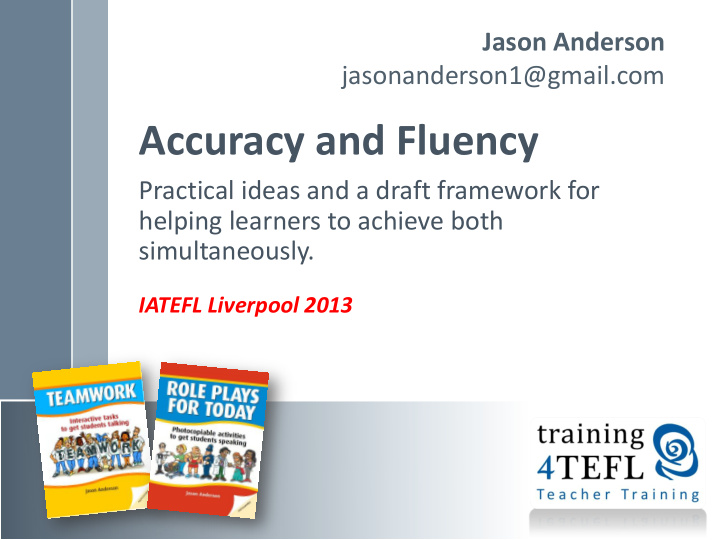 accuracy and fluency