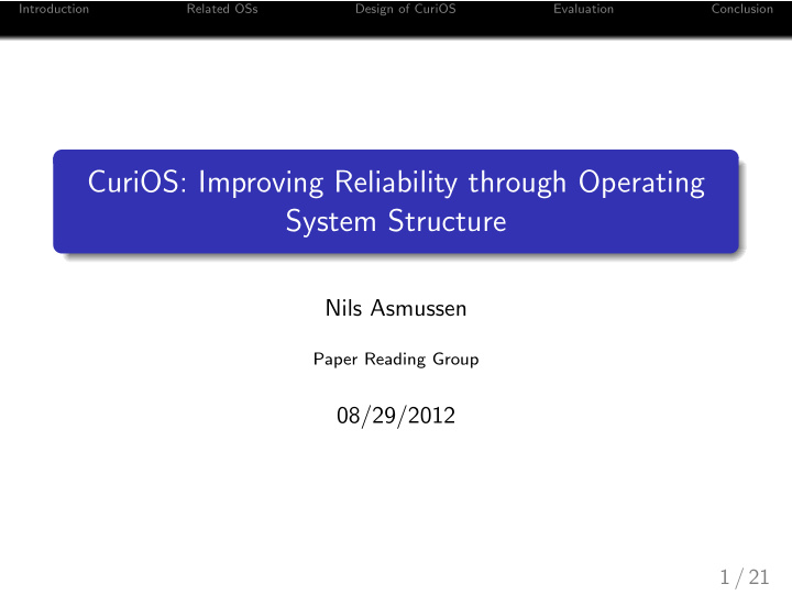 curios improving reliability through operating system