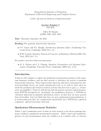 Introduction  Today we will continue to explore the quadrature measurement statistics of the quan-