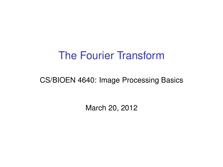 the fourier transform