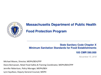 Massachusetts Department of Public Health  Food Protection Program  State Sanitary Code Chapter X