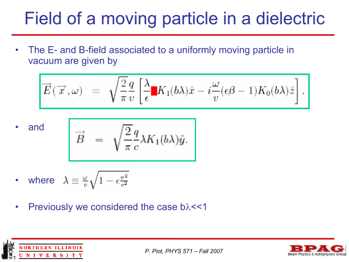 field of a moving particle in a dielectric