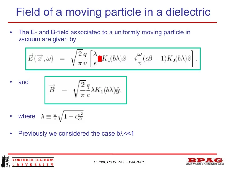 field of a moving particle in a dielectric