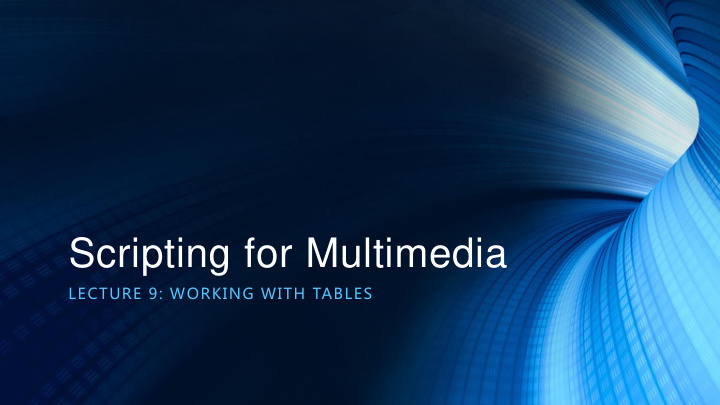 scripting for multimedia