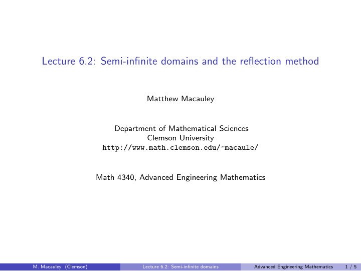 lecture 6 2 semi infinite domains and the reflection