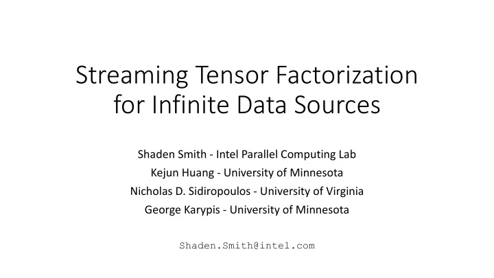 streaming tensor factorization for infinite data sources