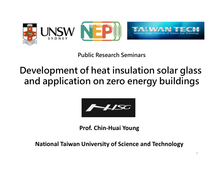 development of heat insulation solar glass and