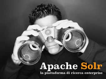 Apache Solr  la piattaforma di ricerca enterprise  LucaBonesini | Titulus User Group, Kion