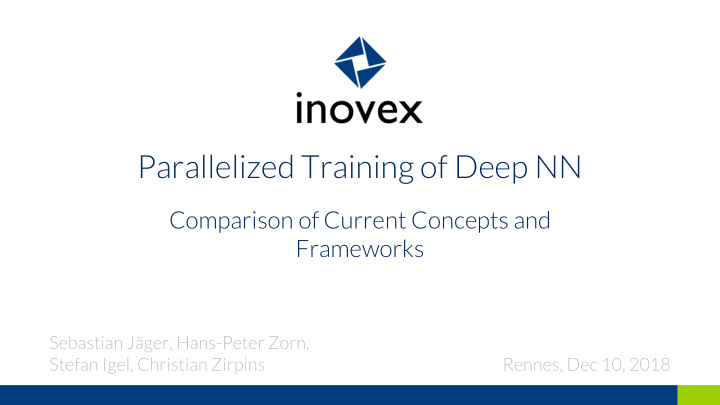 parallelized training of deep nn