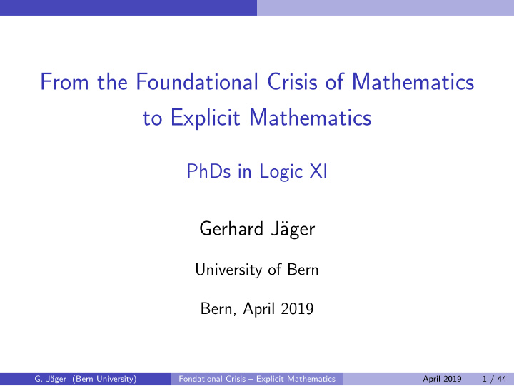 from the foundational crisis of mathematics to explicit