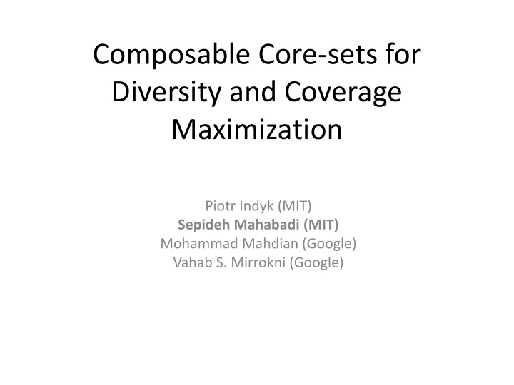 composable core sets for diversity and coverage