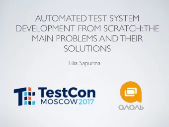 AUTOMATED TEST SYSTEM  DEVELOPMENT FROM SCRATCH: THE  MAIN PROBLEMS AND THEIR  SOLUTIONS  Lilia