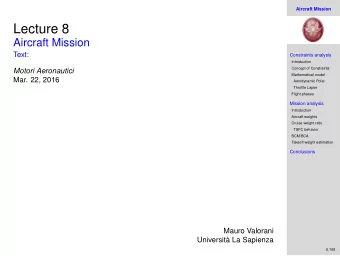 Lecture 8  Aircraft Mission  Text:  Constraints analysis  Introduction  Concept of Constraints