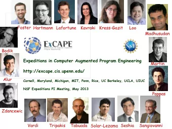 Foster  Hartmann  Lafortune  Kavraki  Kress-Gazit  Loo  Madhusudan  Bodik  Expeditions in Computer