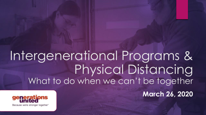 intergenerational programs physical distancing
