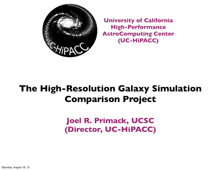 the high resolution galaxy simulation comparison project