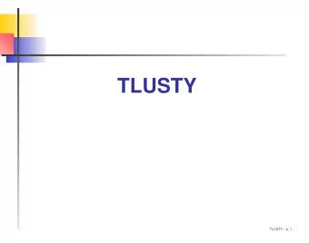 TLUSTY  TLUSTY  p. 1  TLUSTY  calculation of plane-parallel model stellar atmospheres ( T eff