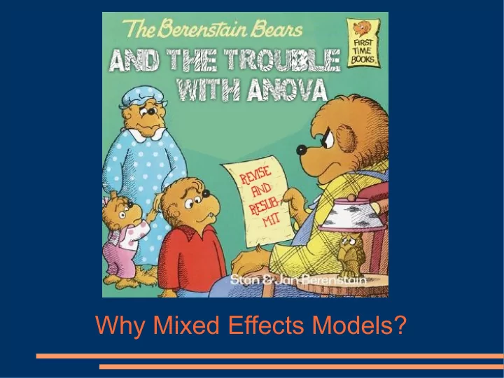 why mixed effects models mixed effects models recap intro