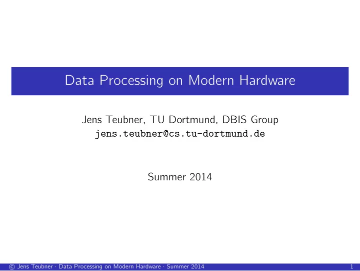 data processing on modern hardware