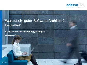 Was tut ein guter Software Architekt?  Eberhard Wolff  Architecture and Technology Manager  adesso