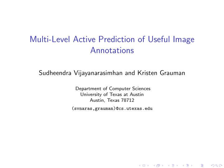 multi level active prediction of useful image annotations