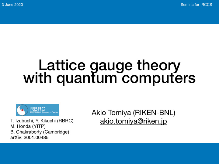 lattice gauge theory with quantum computers