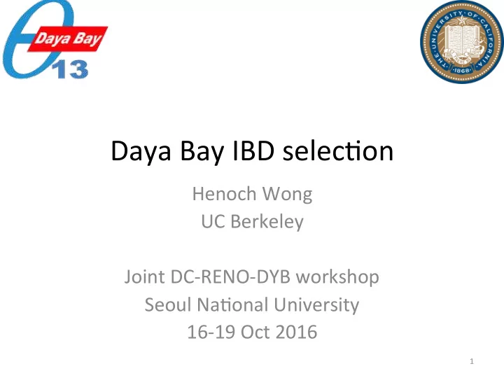 daya bay ibd selec on
