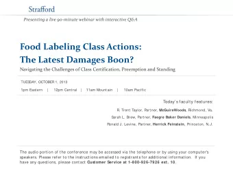 Food Labeling Class Actions:  The Latest Damages Boon?  Navigating the Challenges of Class