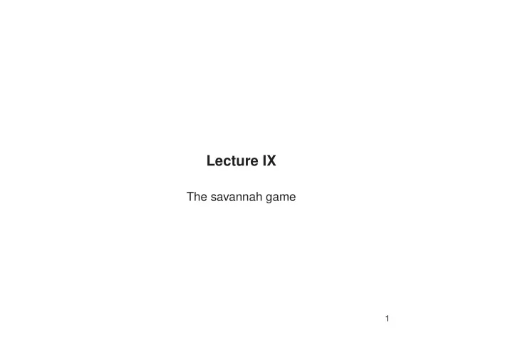 lecture ix