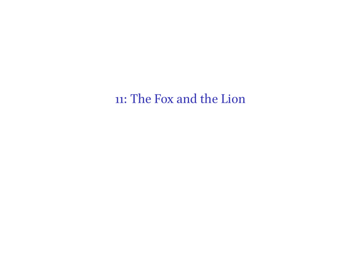 11 the fox and the lion