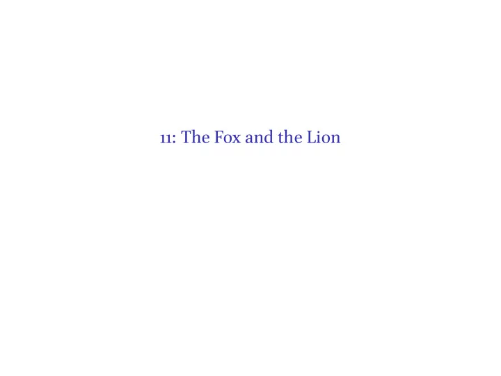 11 the fox and the lion